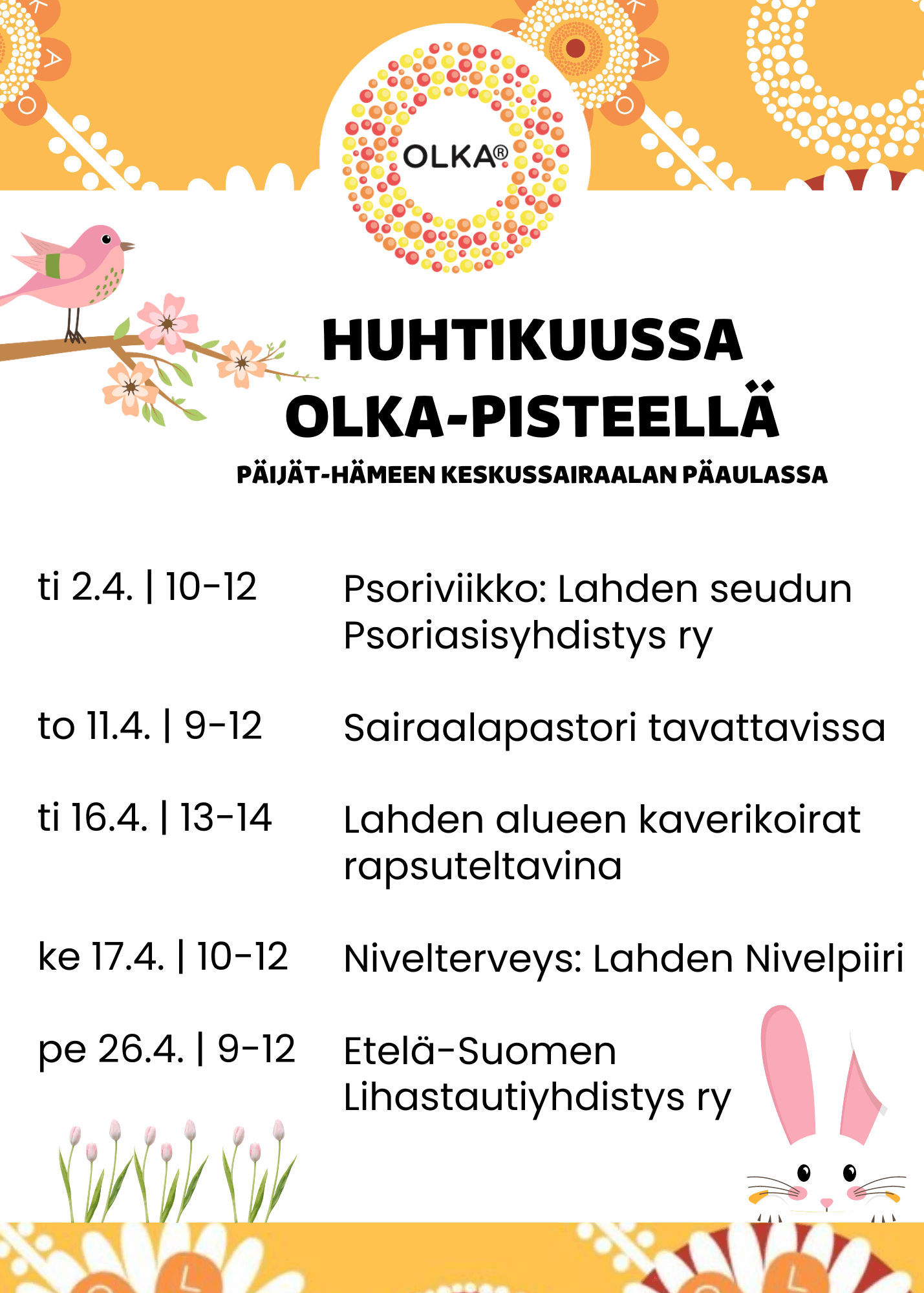 Huhtikuun tapahtumat Päijät-Hämeen keskussairaalan OLKA-pisteellä